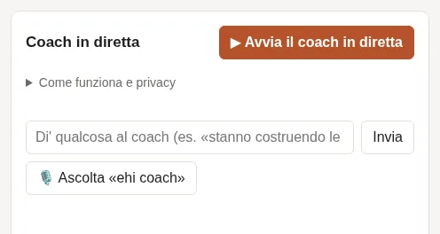 Il coach in diretta pronto a partire, con il pulsante Avvia il coach in diretta.